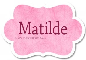 nome bambina matilde